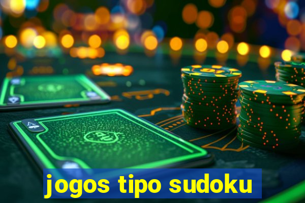 jogos tipo sudoku